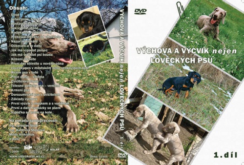 DVD "V�chova a v�cvik nejen loveck�ch ps�" 1.d�l
