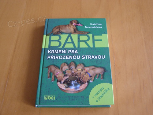 Prodej knihy - Barf - krmen� psa p�irozenou stravou 